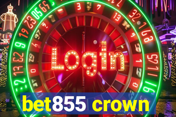 bet855 crown